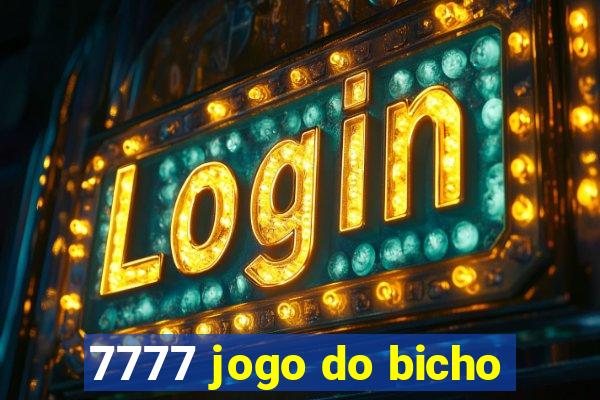 7777 jogo do bicho